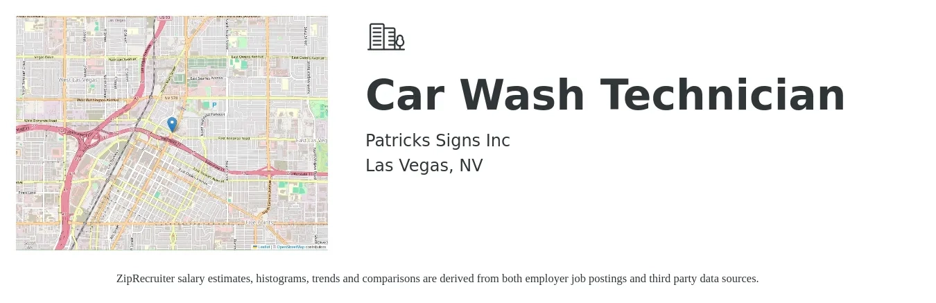 Patricks Signs Inc job posting for a Car Wash Technician in Las Vegas, NV with a salary of $13 to $15 Hourly with a map of Las Vegas location.