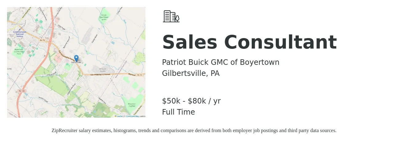 Patriot Buick GMC of Boyertown job posting for a Sales Consultant in Gilbertsville, PA with a salary of $50,000 to $80,000 Yearly with a map of Gilbertsville location.
