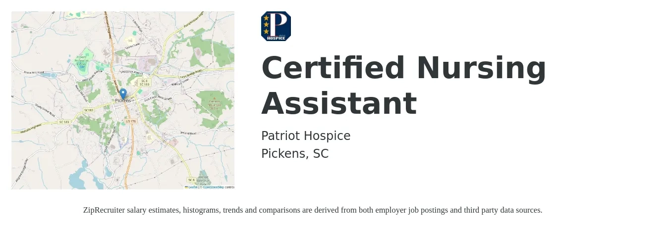 Patriot Hospice job posting for a Certified Nursing Assistant in Pickens, SC with a salary of $15 to $21 Hourly with a map of Pickens location.