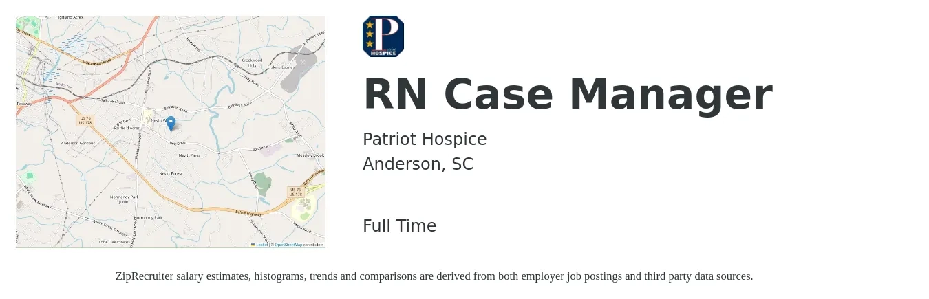 Patriot Hospice job posting for a RN Case Manager in Anderson, SC with a salary of $34 to $55 Hourly with a map of Anderson location.