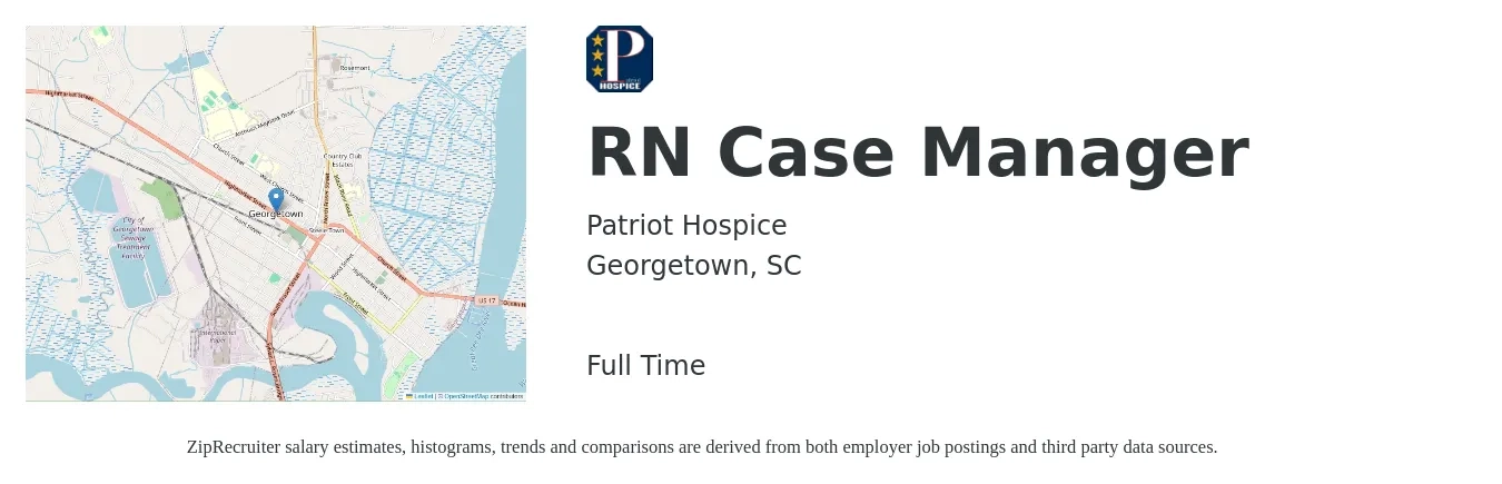 Patriot Hospice job posting for a RN Case Manager in Georgetown, SC with a salary of $34 to $56 Hourly with a map of Georgetown location.