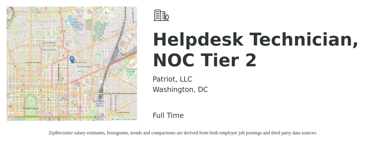 Patriot, LLC job posting for a Helpdesk Technician, NOC Tier 2 in Washington, DC with a salary of $22 to $30 Hourly with a map of Washington location.