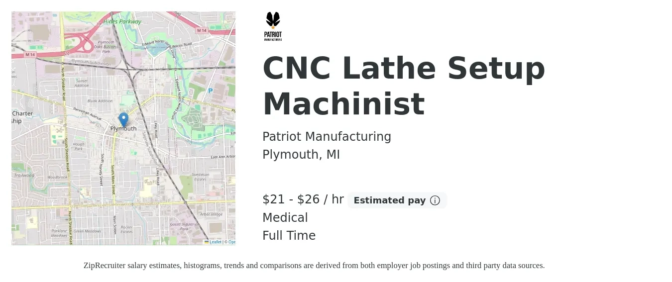 Patriot Manufacturing job posting for a CNC Lathe Setup Machinist in Plymouth, MI with a salary of $24 to $30 Hourly and benefits including medical, and retirement with a map of Plymouth location.