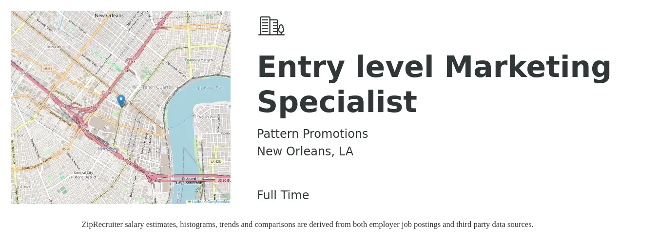 Pattern Promotions job posting for a Entry level Marketing Specialist in New Orleans, LA with a salary of $1,050 to $1,450 Weekly with a map of New Orleans location.