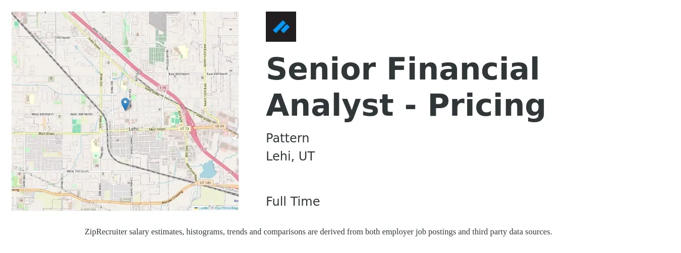 Pattern Inc. job posting for a Senior Financial Analyst - Pricing in Lehi, UT with a salary of $80,300 to $100,000 Yearly with a map of Lehi location.