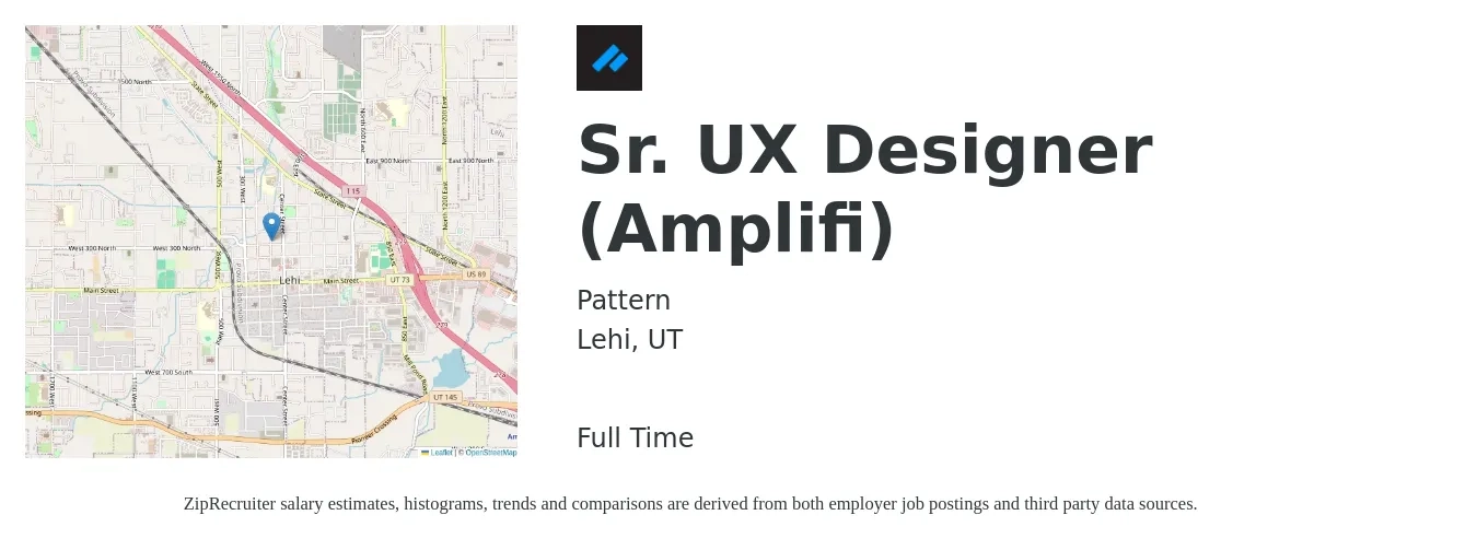 Pattern job posting for a Sr. UX Designer (Amplifi) in Lehi, UT with a salary of $52 to $74 Hourly with a map of Lehi location.