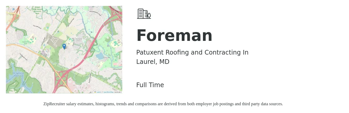 Patuxent Roofing and Contracting In job posting for a Foreman in Laurel, MD with a salary of $24 to $34 Hourly with a map of Laurel location.