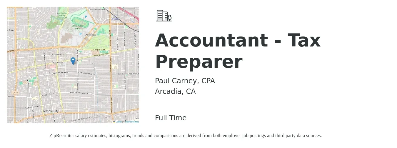 Paul Carney, CPA job posting for a Accountant - Tax Preparer in Arcadia, CA with a salary of $27 to $32 Hourly with a map of Arcadia location.