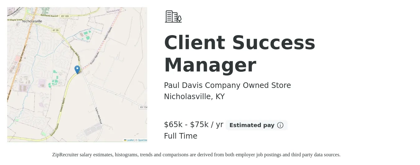 Paul Davis Company Owned Store job posting for a Client Success Manager in Nicholasville, KY with a salary of $65,000 to $75,000 Yearly with a map of Nicholasville location.
