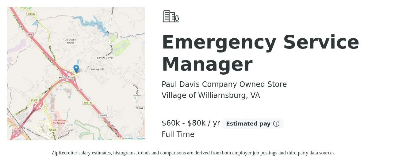 Paul Davis Company Owned Store job posting for a Emergency Service Manager in Village of Williamsburg, VA with a salary of $60,000 to $80,000 Yearly with a map of Village of Williamsburg location.