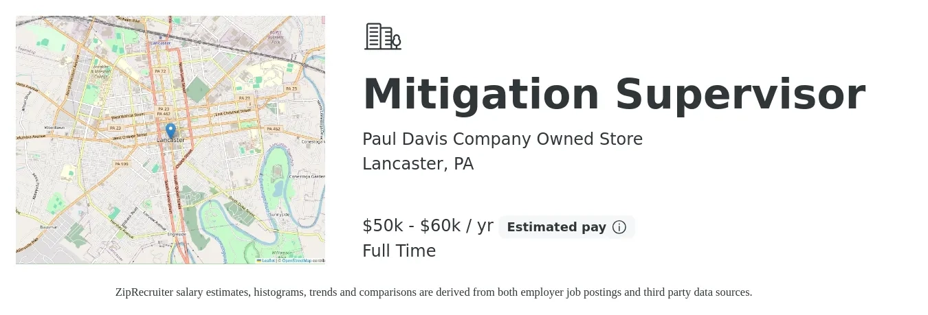 Paul Davis Company Owned Store job posting for a Mitigation Supervisor in Lancaster, PA with a salary of $50,000 to $60,000 Yearly with a map of Lancaster location.