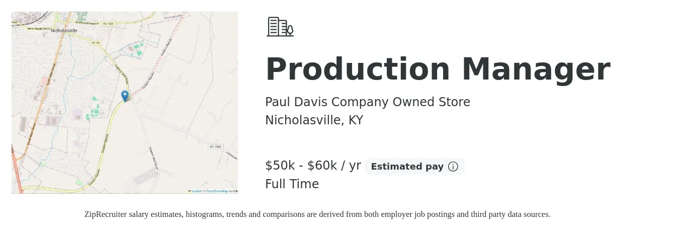Paul Davis Company Owned Store job posting for a Production Manager in Nicholasville, KY with a salary of $50,000 to $60,000 Yearly with a map of Nicholasville location.