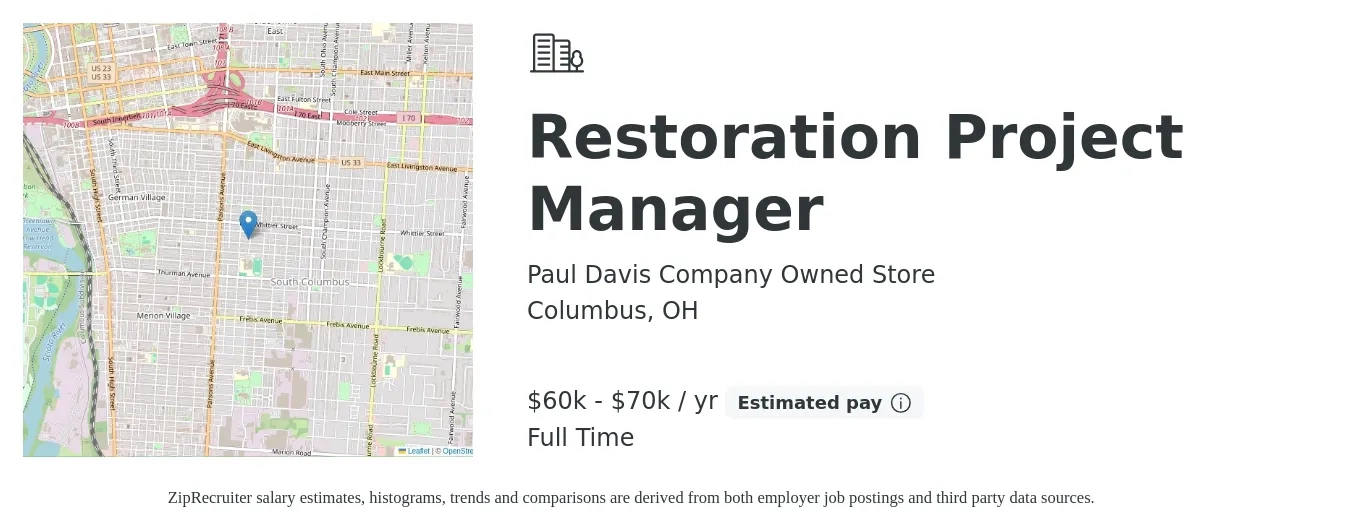 Paul Davis Company Owned Store job posting for a Restoration Project Manager in Columbus, OH with a salary of $60,000 to $70,000 Yearly with a map of Columbus location.