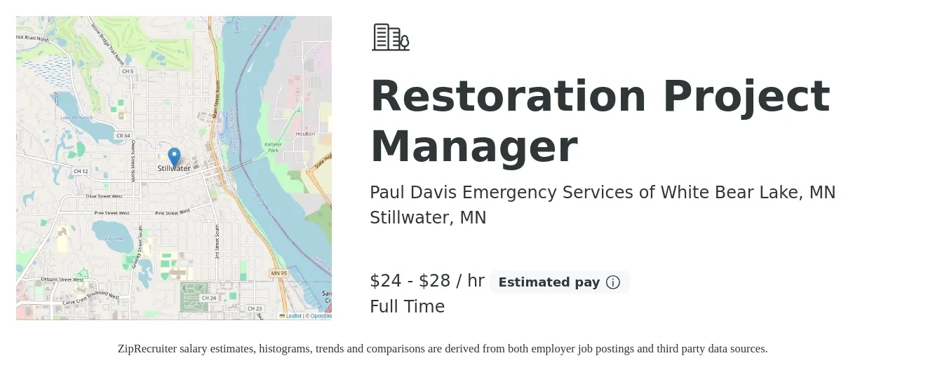 Paul Davis Emergency Services of White Bear Lake, MN job posting for a Restoration Project Manager in Stillwater, MN with a salary of $25 to $30 Hourly with a map of Stillwater location.