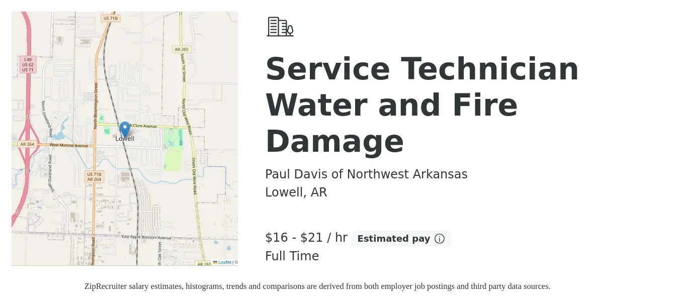 Paul Davis of Northwest Arkansas job posting for a Service Technician Water and Fire Damage in Lowell, AR with a salary of $17 to $22 Hourly with a map of Lowell location.