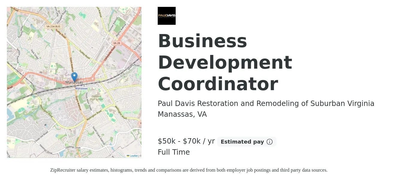 Paul Davis Restoration and Remodeling of Suburban Virginia job posting for a Business Development Coordinator in Manassas, VA with a salary of $50,000 to $70,000 Yearly with a map of Manassas location.