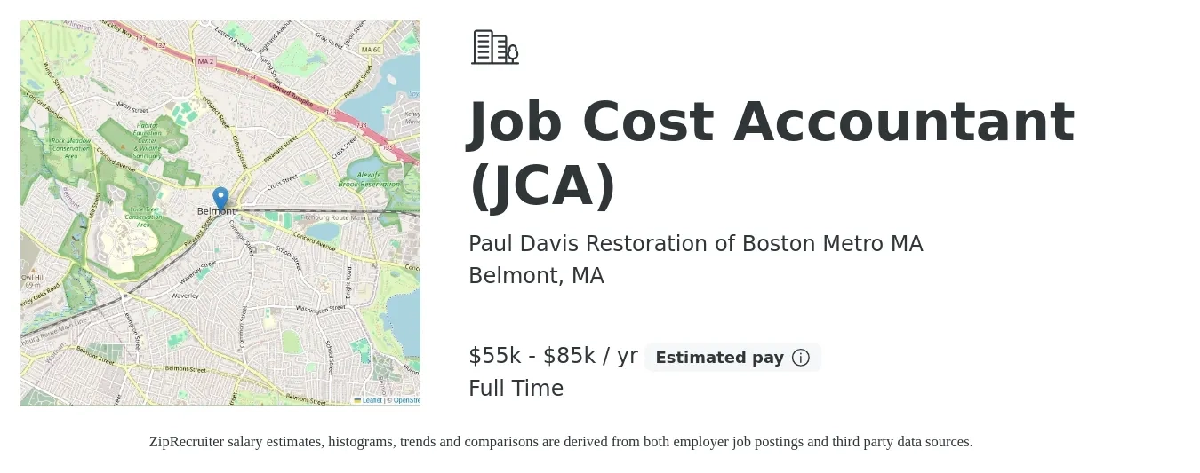 Paul Davis Restoration of Boston Metro MA job posting for a Job Cost Accountant (JCA) in Belmont, MA with a salary of $55,000 to $85,000 Yearly with a map of Belmont location.