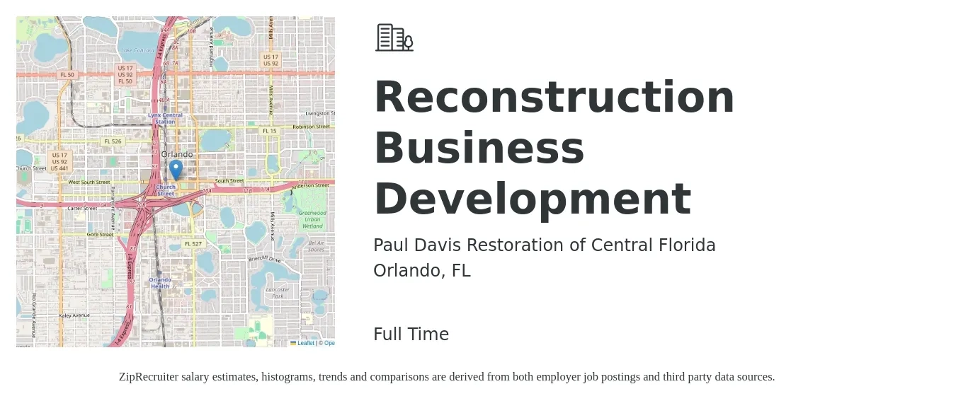 Paul Davis Restoration of Central Florida job posting for a Reconstruction Business Development in Orlando, FL with a salary of $56,900 to $93,400 Yearly with a map of Orlando location.