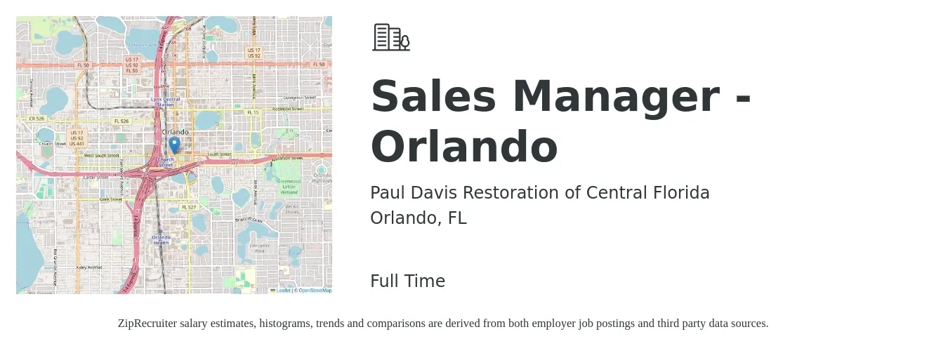 Paul Davis Restoration of Central Florida job posting for a Sales Manager - Orlando in Orlando, FL with a salary of $42,000 to $90,100 Yearly with a map of Orlando location.