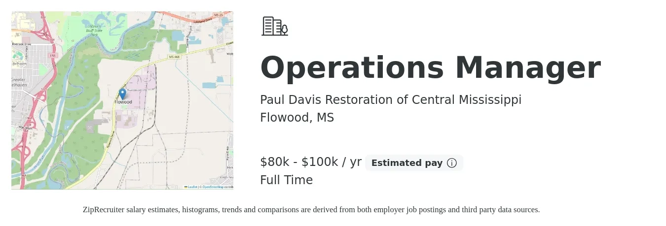 Paul Davis Restoration of Central Mississippi job posting for a Operations Manager in Flowood, MS with a salary of $80,000 to $100,000 Yearly with a map of Flowood location.