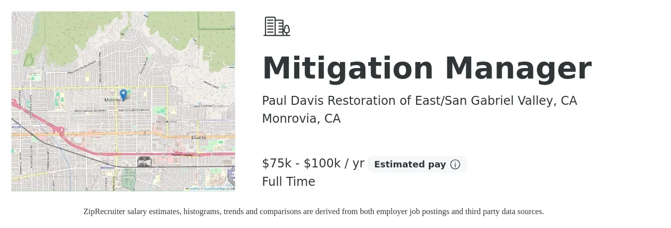 Paul Davis Restoration of East/San Gabriel Valley, CA job posting for a Mitigation Manager in Monrovia, CA with a salary of $75,000 to $100,000 Yearly with a map of Monrovia location.