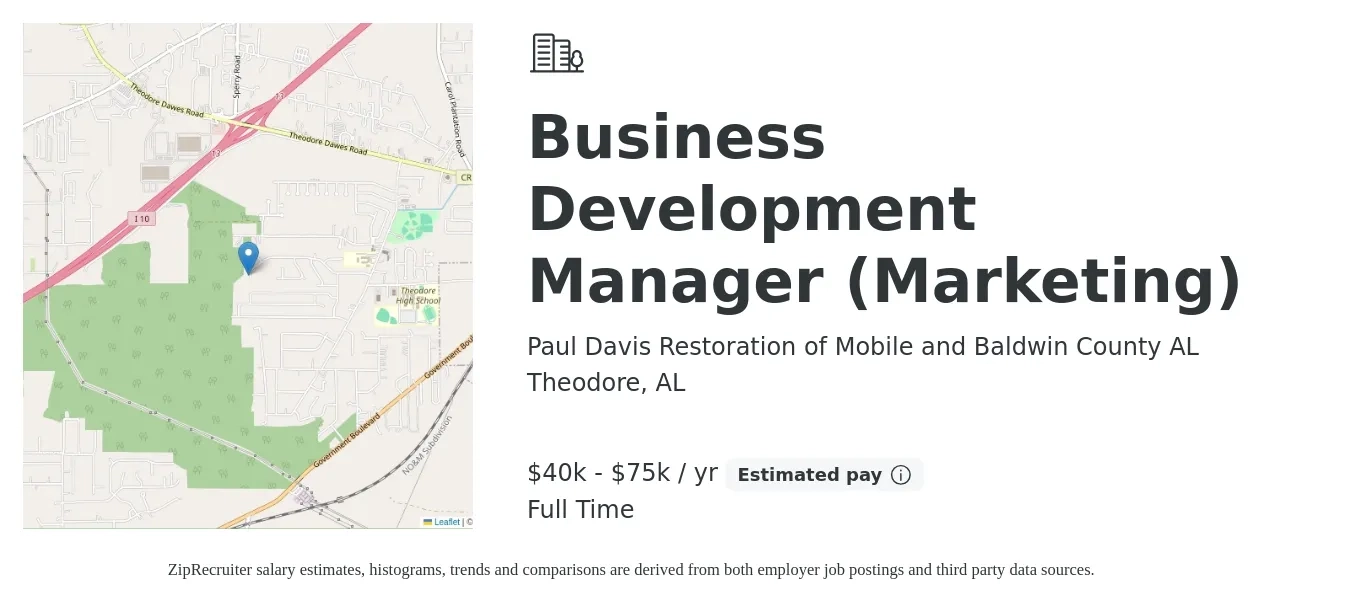 Paul Davis Restoration of Mobile and Baldwin County AL job posting for a Business Development Manager (Marketing) in Theodore, AL with a salary of $40,000 to $75,000 Yearly with a map of Theodore location.