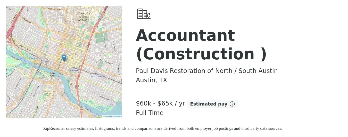 Paul Davis Restoration of North / South Austin job posting for a Accountant (Construction ) in Austin, TX with a salary of $60,000 to $65,000 Yearly with a map of Austin location.