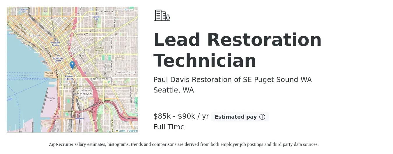 Paul Davis Restoration of SE Puget Sound WA job posting for a Lead Restoration Technician in Seattle, WA with a salary of $85,000 to $90,000 Yearly with a map of Seattle location.