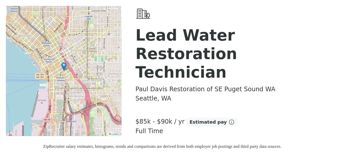 Paul Davis Restoration of SE Puget Sound WA job posting for a Lead Water Restoration Technician in Seattle, WA with a salary of $85,000 to $90,000 Yearly with a map of Seattle location.