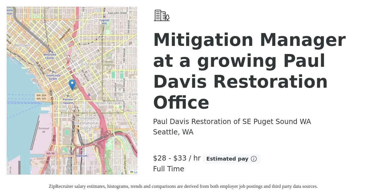 Paul Davis Restoration of SE Puget Sound WA job posting for a Mitigation Manager at a growing Paul Davis Restoration Office in Seattle, WA with a salary of $30 to $35 Hourly with a map of Seattle location.