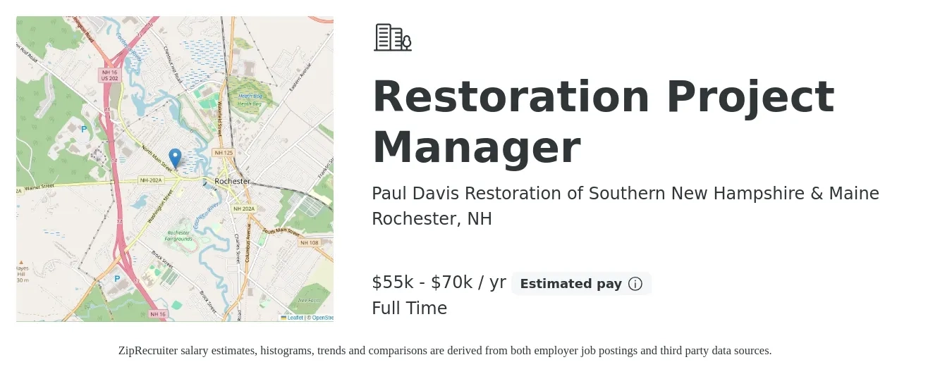 Paul Davis Restoration of Southern New Hampshire & Maine job posting for a Restoration Project Manager in Rochester, NH with a salary of $55,000 to $70,000 Yearly with a map of Rochester location.