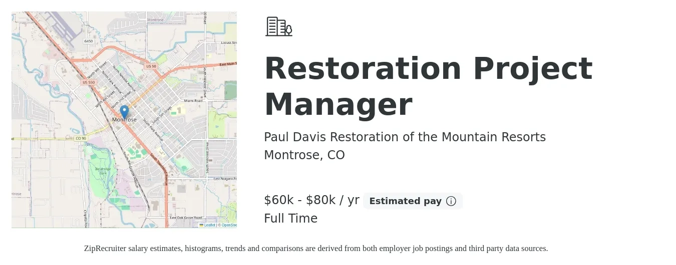 Paul Davis Restoration of the Mountain Resorts job posting for a Restoration Project Manager in Montrose, CO with a salary of $60,000 to $80,000 Yearly with a map of Montrose location.