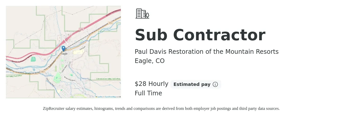 Paul Davis Restoration of the Mountain Resorts job posting for a Sub Contractor in Eagle, CO with a salary of $30 Hourly with a map of Eagle location.