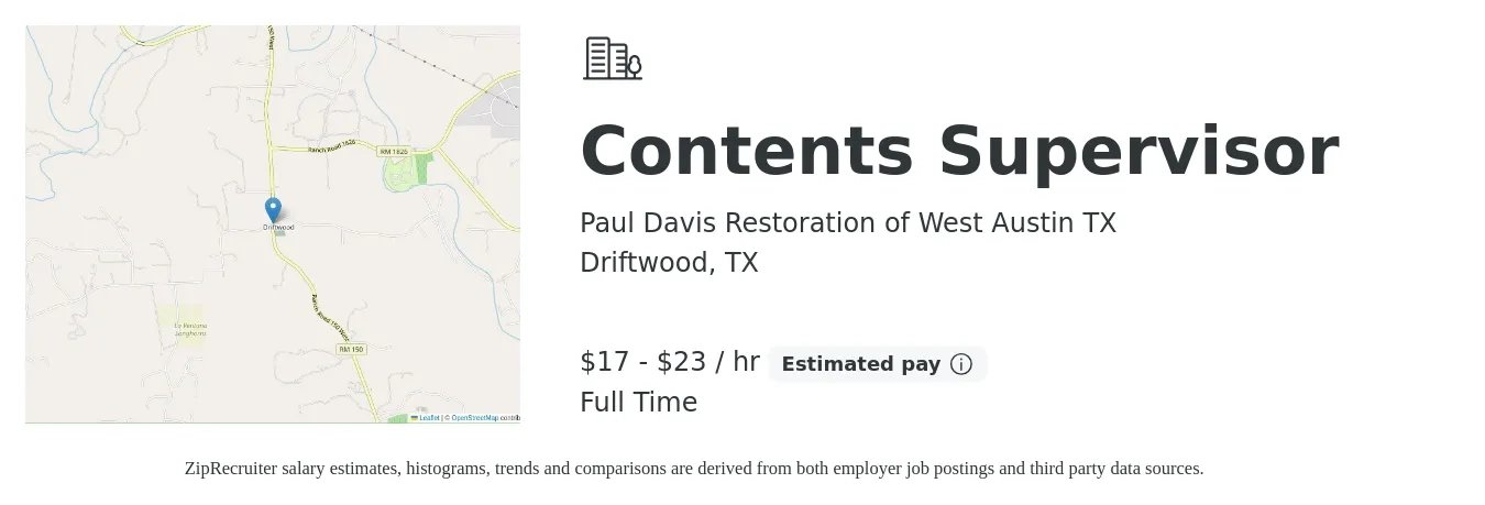 Paul Davis Restoration of West Austin TX job posting for a Contents Supervisor in Driftwood, TX with a salary of $18 to $24 Hourly with a map of Driftwood location.