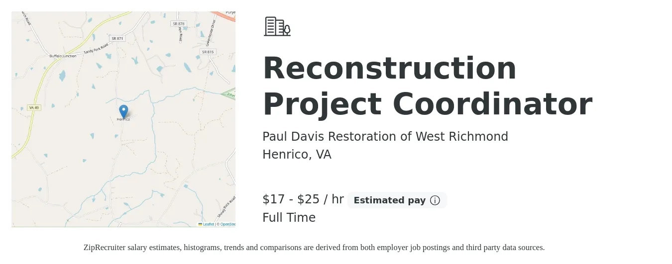 Paul Davis Restoration of West Richmond job posting for a Reconstruction Project Coordinator in Henrico, VA with a salary of $18 to $26 Hourly with a map of Henrico location.