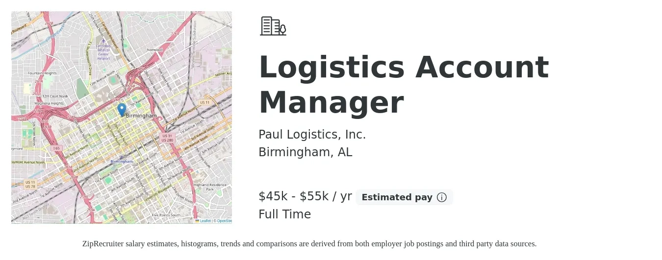 Paul Logistics, Inc. job posting for a Logistics Account Manager in Birmingham, AL with a salary of $45,000 to $55,000 Yearly with a map of Birmingham location.