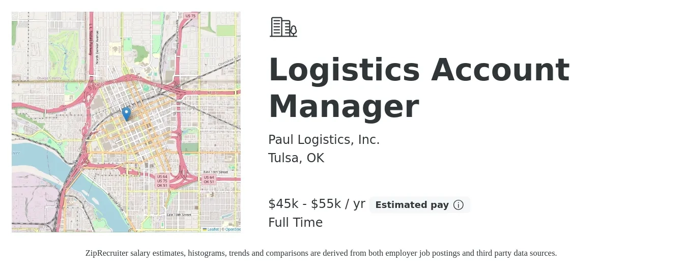 Paul Logistics, Inc. job posting for a Logistics Account Manager in Tulsa, OK with a salary of $45,000 to $55,000 Yearly with a map of Tulsa location.