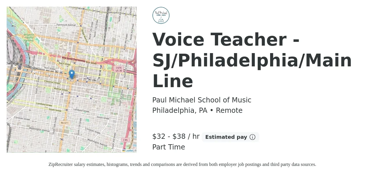 Paul Michael School of Music job posting for a Voice Teacher - SJ/Philadelphia/Main Line in Philadelphia, PA with a salary of $34 to $40 Hourly with a map of Philadelphia location.