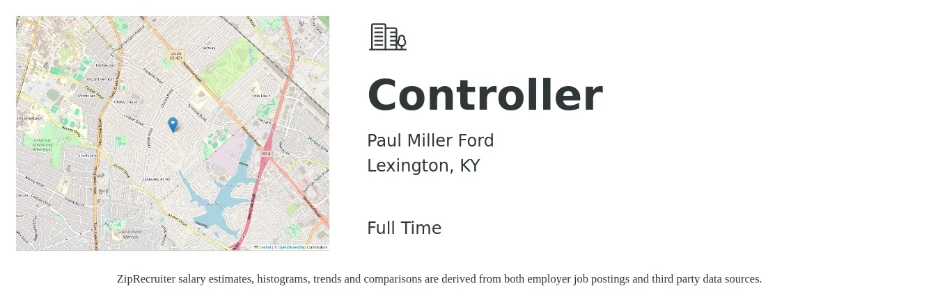Paul Miller Ford job posting for a Controller in Lexington, KY with a salary of $82,200 to $117,400 Yearly with a map of Lexington location.
