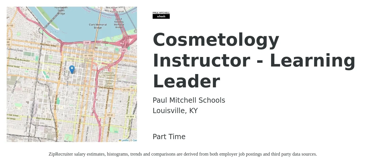 Paul Mitchell Schools job posting for a Cosmetology Instructor - Learning Leader in Louisville, KY with a salary of $17 to $23 Hourly with a map of Louisville location.