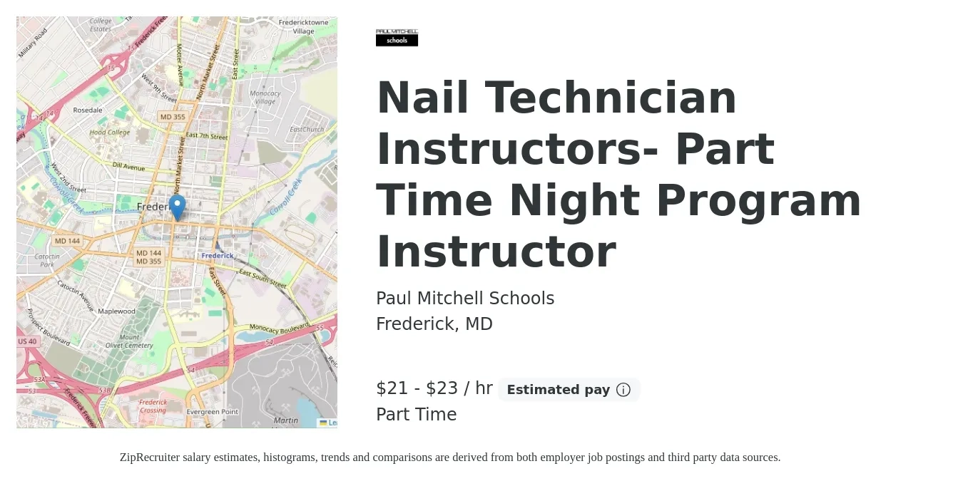 Paul Mitchell Schools job posting for a Nail Technician Instructors- Part Time Night Program Instructor in Frederick, MD with a salary of $22 to $24 Hourly with a map of Frederick location.