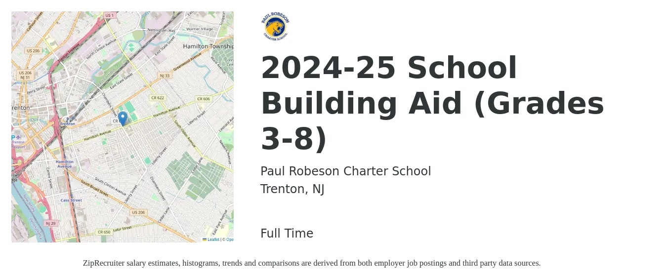 Paul Robeson Charter School job posting for a 2024-25 School Building Aid (Grades 3-8) in Trenton, NJ with a salary of $40,000 to $50,000 Yearly with a map of Trenton location.