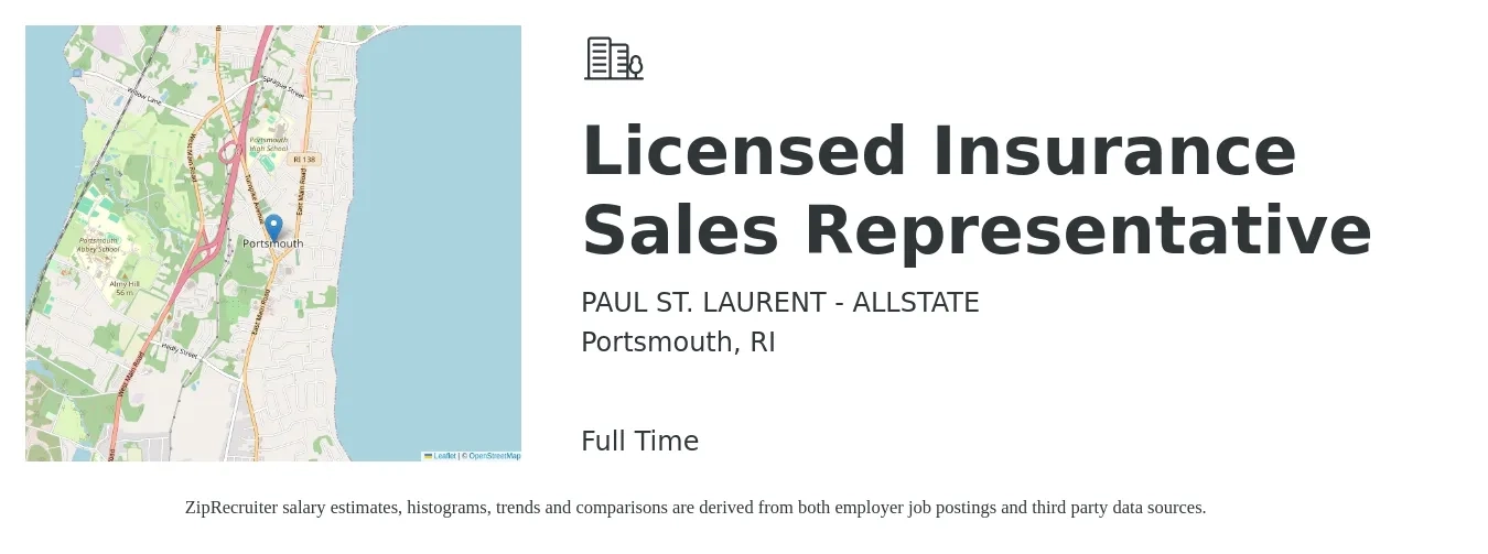 PAUL ST. LAURENT - ALLSTATE job posting for a Licensed Insurance Sales Representative in Portsmouth, RI with a salary of $44,900 to $111,200 Yearly with a map of Portsmouth location.