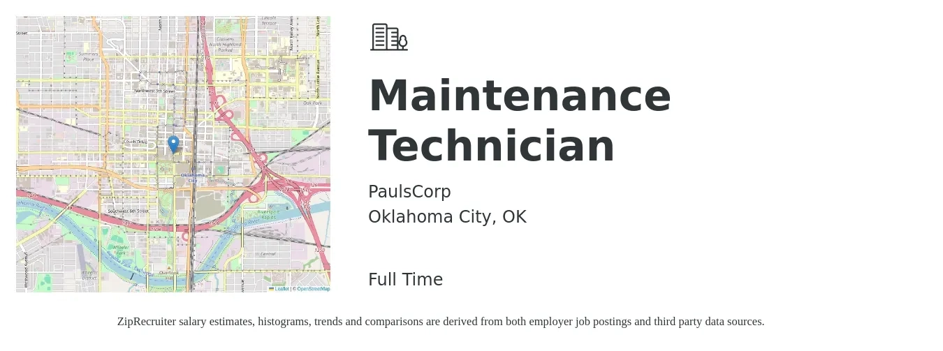 PaulsCorp job posting for a Maintenance Technician in Oklahoma City, OK with a salary of $18 to $25 Hourly with a map of Oklahoma City location.