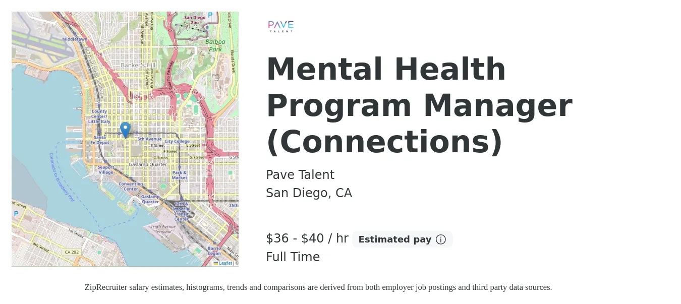 Pave Talent job posting for a Mental Health Program Manager (Connections) in San Diego, CA with a salary of $38 to $42 Hourly with a map of San Diego location.