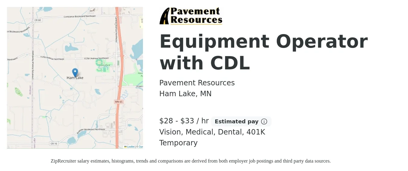 Pavement Resources job posting for a Equipment Operator with CDL in Ham Lake, MN with a salary of $30 to $35 Hourly and benefits including dental, medical, vision, and 401k with a map of Ham Lake location.