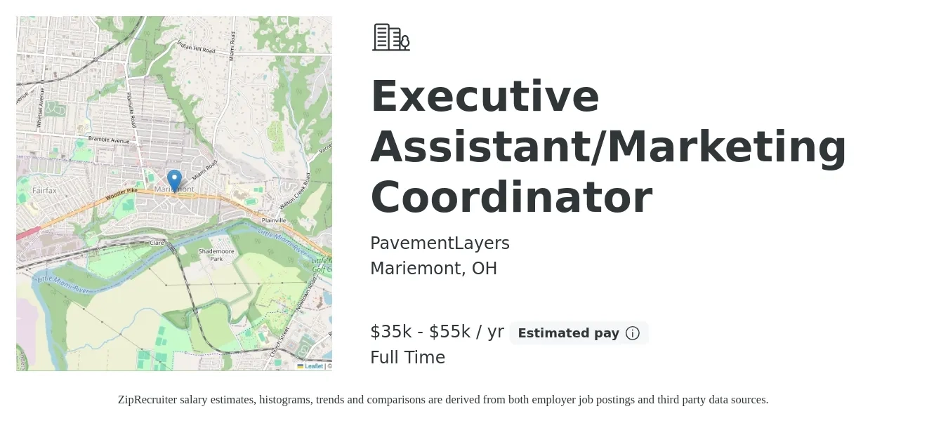 PavementLayers job posting for a Executive Assistant/Marketing Coordinator in Mariemont, OH with a salary of $35,000 to $55,000 Yearly (plus commission) with a map of Mariemont location.