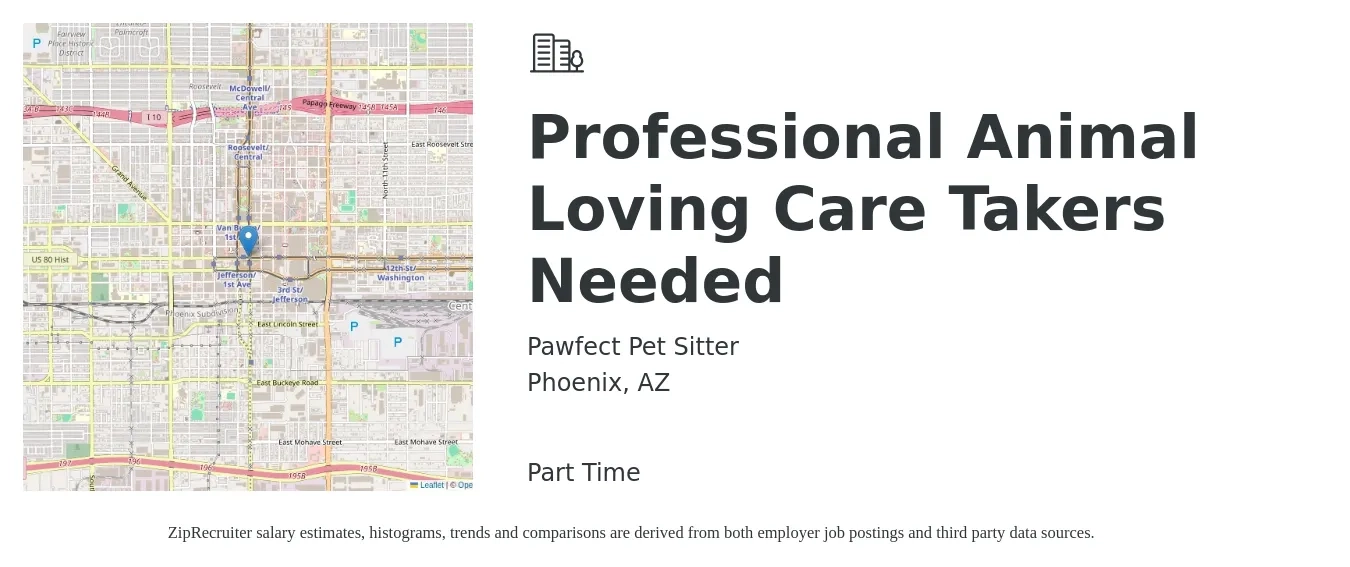 Pawfect Pet Sitter job posting for a Professional Animal Loving Care Takers Needed in Phoenix, AZ with a salary of $800 to $1,000 Monthly with a map of Phoenix location.