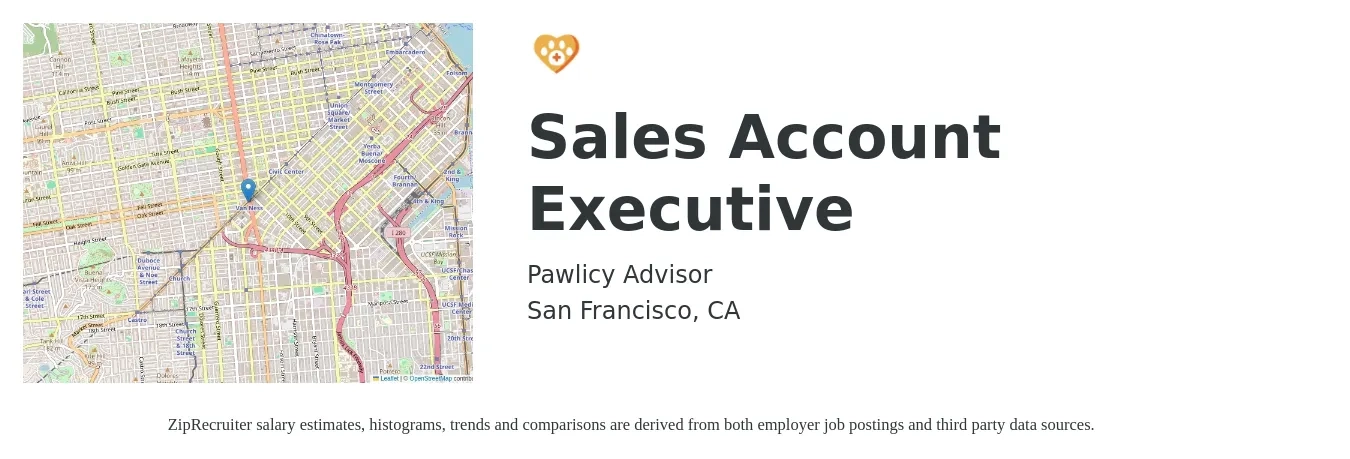 Pawlicy Advisor job posting for a Sales Account Executive in San Francisco, CA with a salary of $63,000 to $99,000 Yearly with a map of San Francisco location.