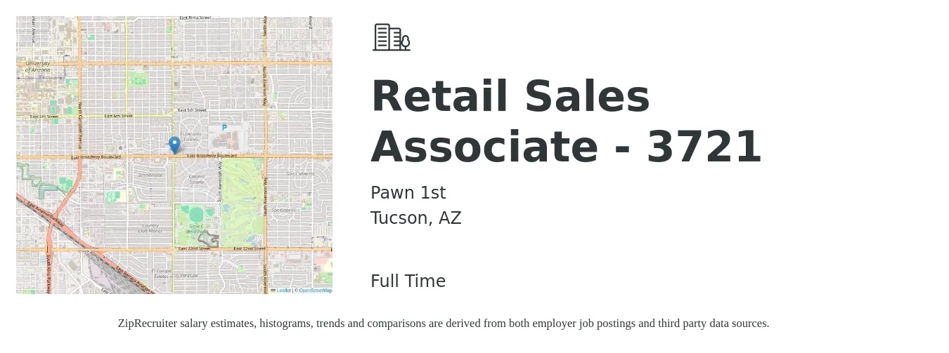 Pawn 1st job posting for a Retail Sales Associate - 3721 in Tucson, AZ with a salary of $15 to $16 Hourly with a map of Tucson location.